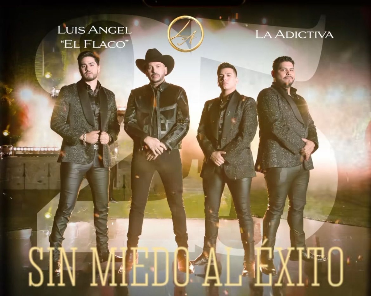 Luis Ángel ‘El Flaco’ y La Adictiva dicen ‘Sin Miedo al éxito’ en su nueva canción