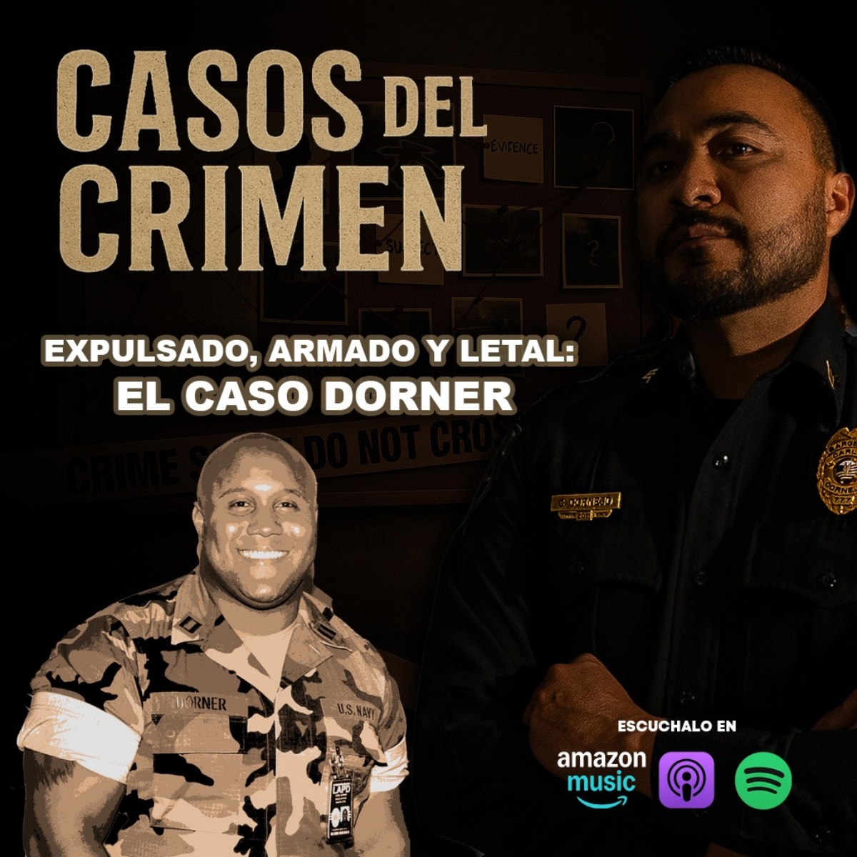 Casos Crimen Christopher Dorner, Casos del Crimen con El Sargento, Christopher Dorner, El Caso Dorner, QuéOnnda