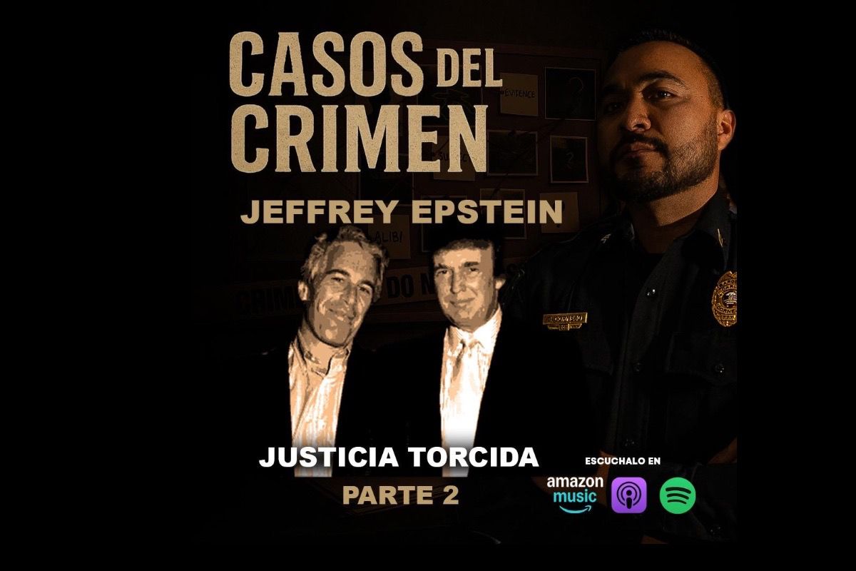 Casos del Crimen con El Sargento: “Jeffrey Epstein: Justicia Torcida Parte 2”