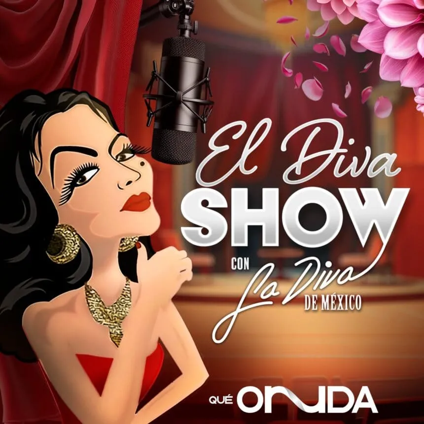 El Diva Show podcast, La Diva de México, La Diva, podcast, Nueva Onda