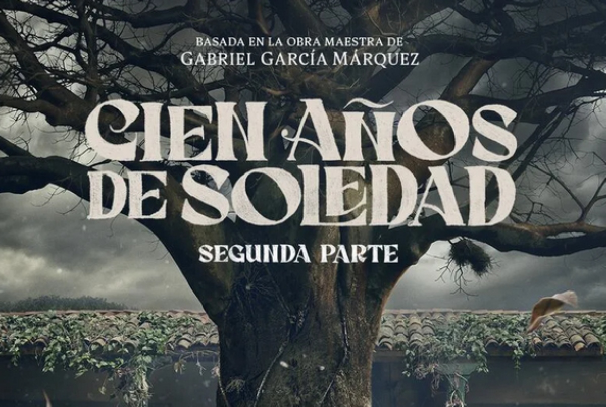 Dan fecha de estreno de la segunda parte de la serie ‘Cien Años de Soledad’ en Netflix