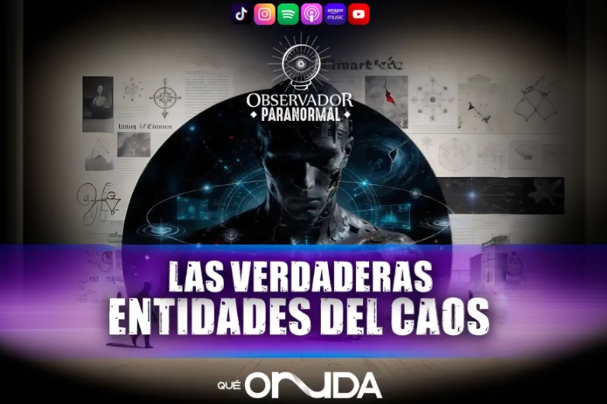 Las verdaderas entidades del Caos