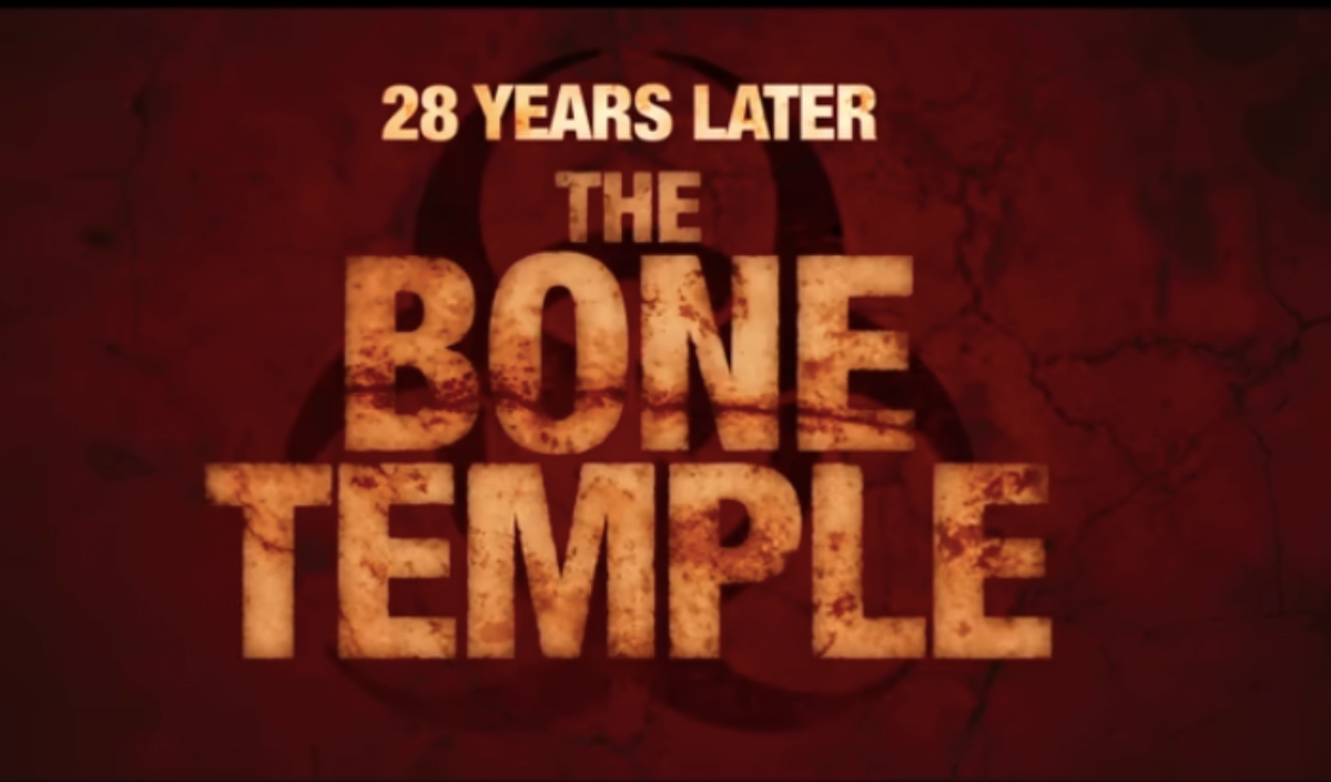 ’28 Years Later: The Bone Temple’ se estrena esta semana en cines