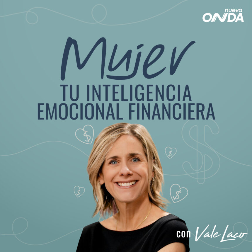 MUJER TU INTELIGENCIA EMOCIONAL FINANCIERA