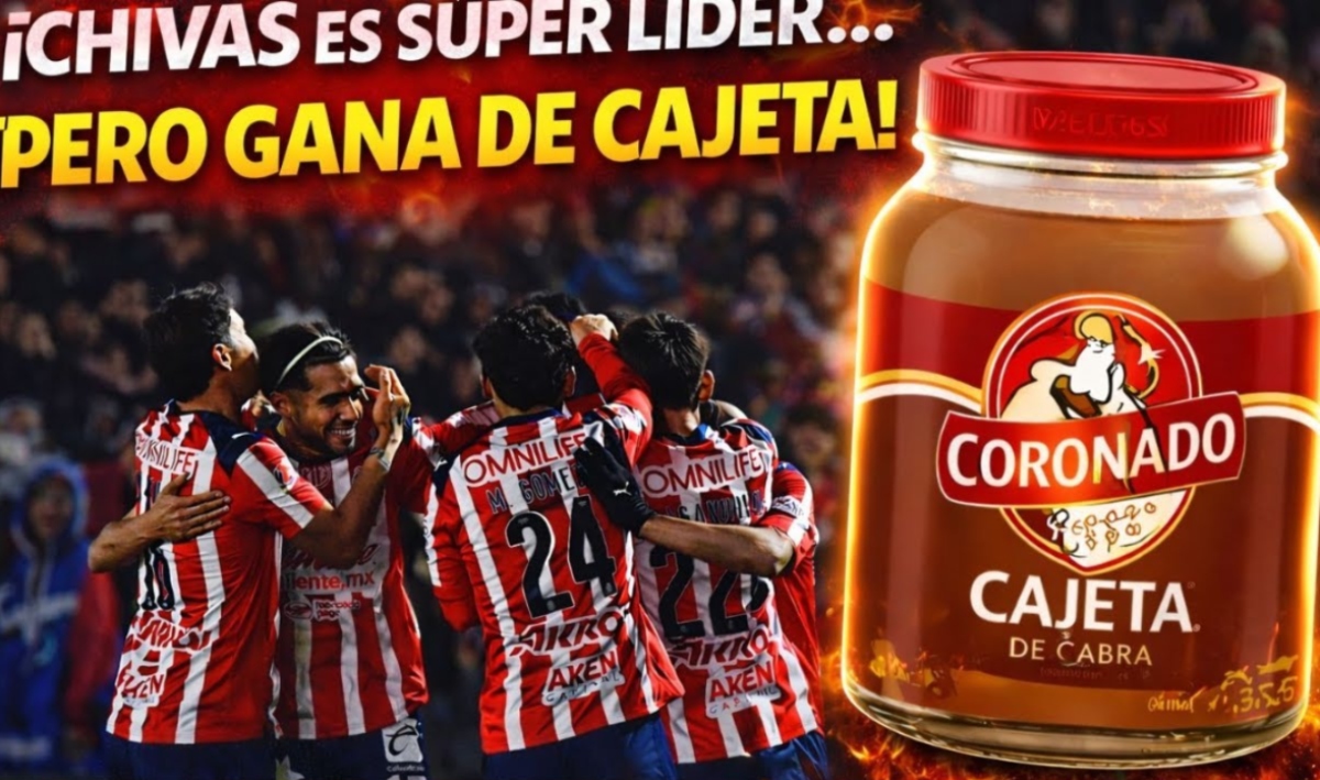 ¡Chivas gana de cajeta!