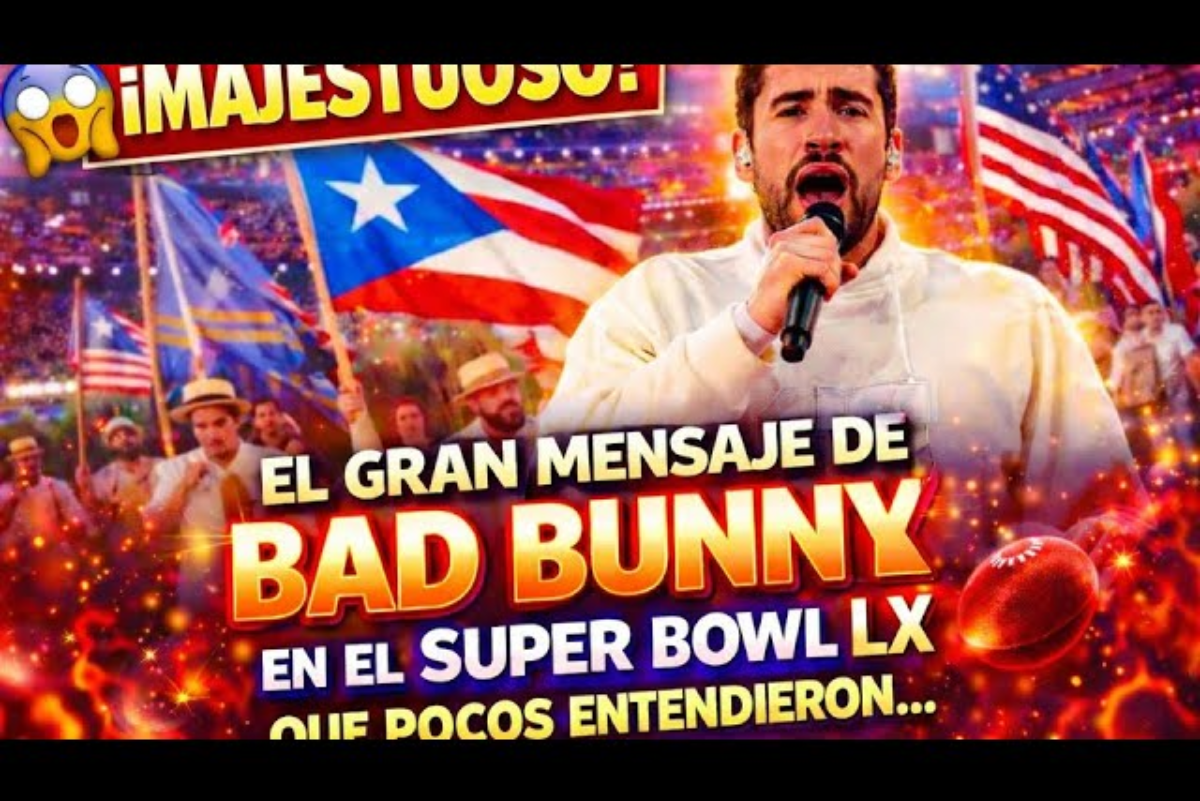 El gran mensaje de Bad Bunny