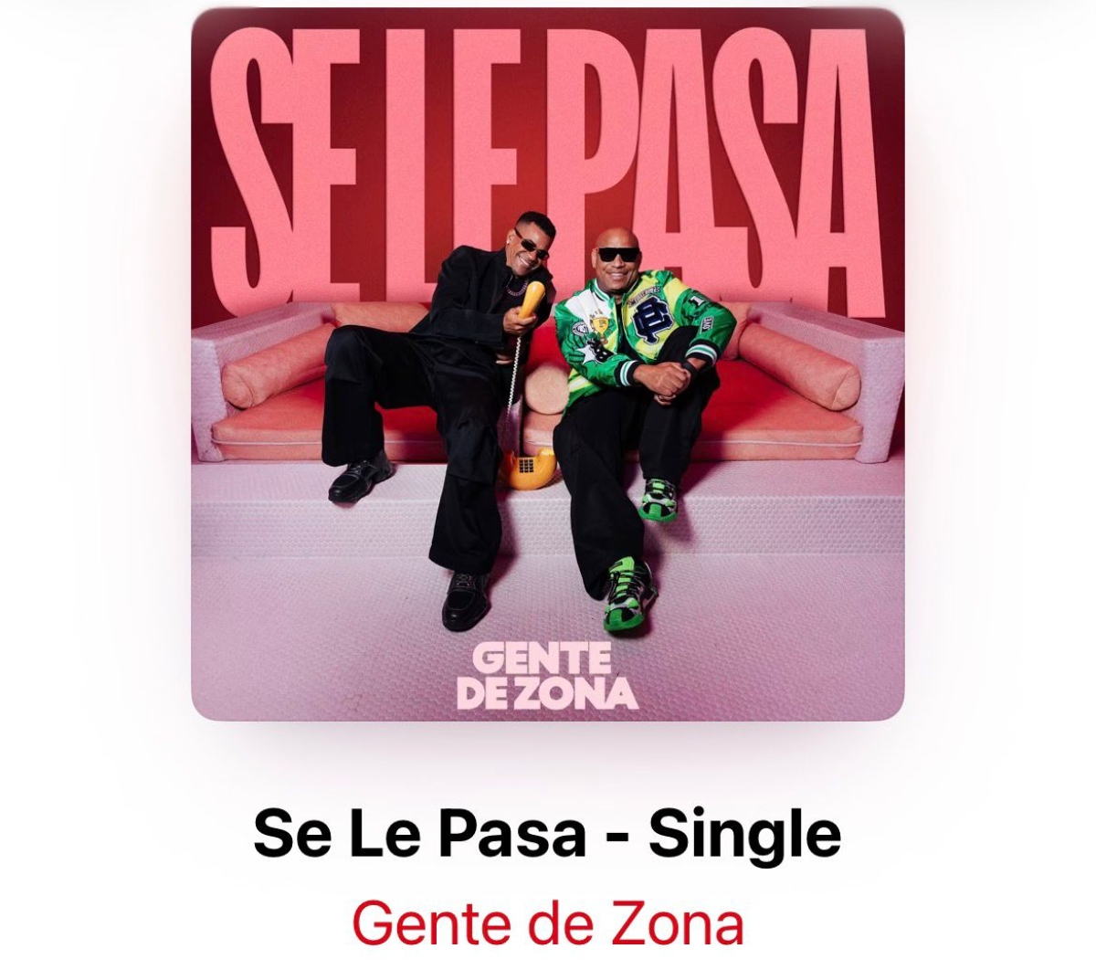 Gente de Zona estrena su nueva canción 'Se le pasa'