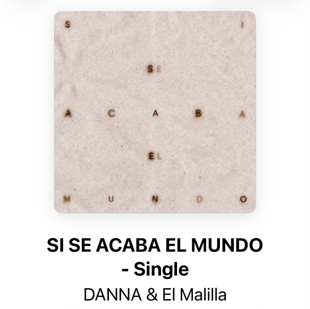 Danna y El Malilla estrenan la canción 'Si se acaba el mundo'