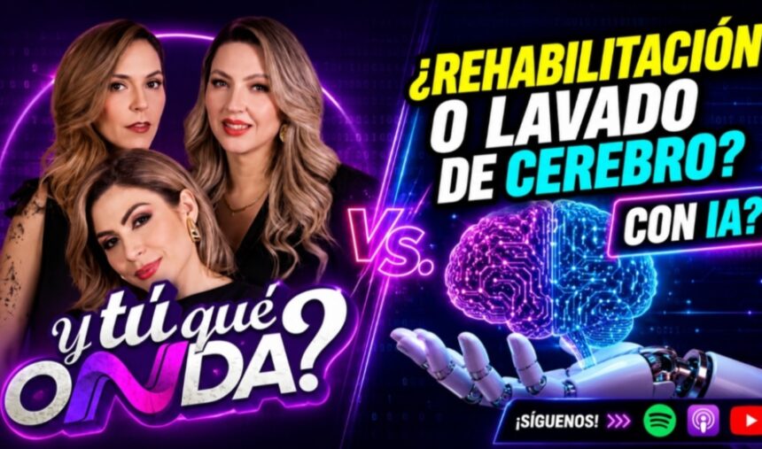 AI in Prisons, Y Tú Qué Onda, Nueva Onda Podcasts
